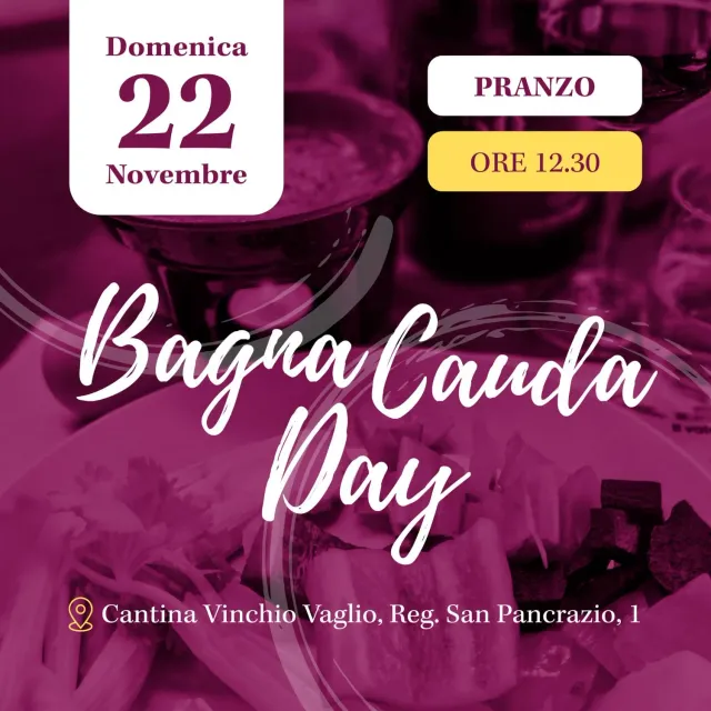 Vinchio Vaglio Bagna Cauda Day pranzo evento 22/11/26