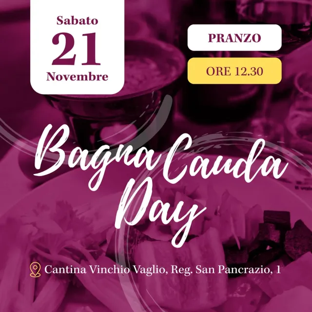 Vinchio Vaglio Bagna Cauda Day 21/11/26 biglietto pranzo